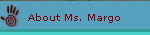 About Ms. Margo
